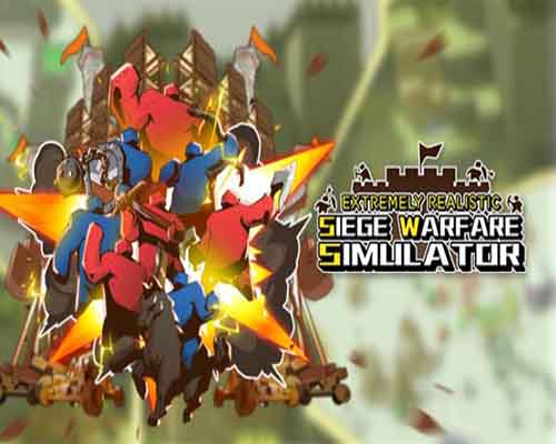 Extremely realistic siege warfare simulator (build 14621864)