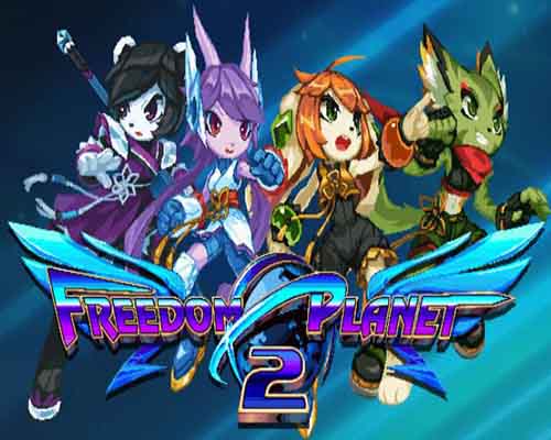 Freedom planet 2 pc free download (build 13862019)
