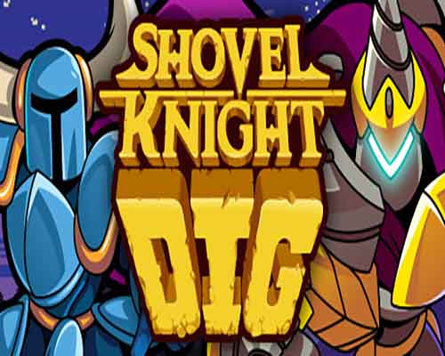 Shovel knight dig pc free download (build 10916408)