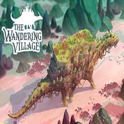 The Wandering Village Free Download (v1.1.5)