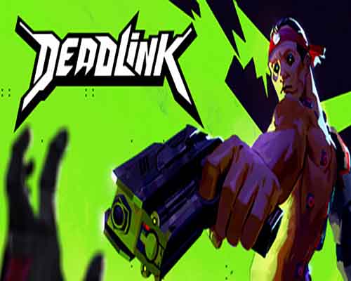 Deadlink pc free download (build 15165680)