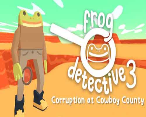 Frog detective 3 corruption at cowboy county free (b20248659)