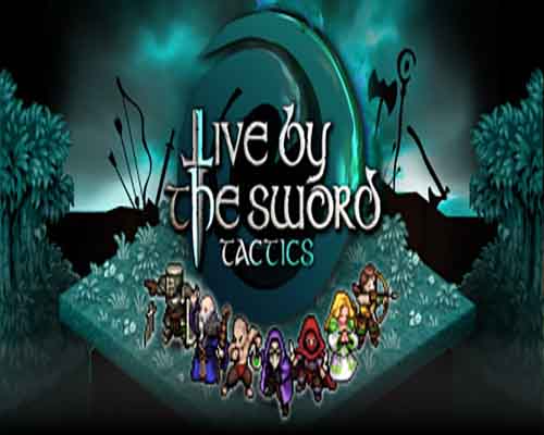 Live by the sword tactics pc free download