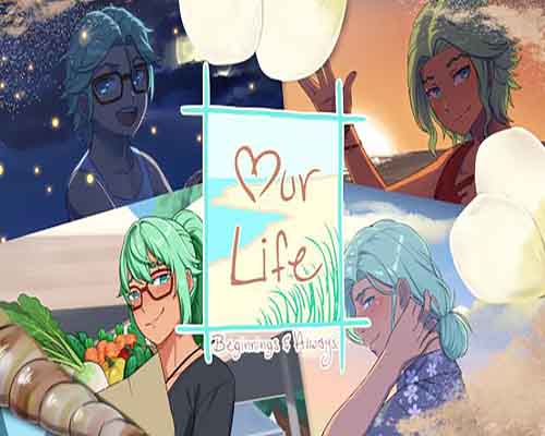 Our life beginnings & always free download