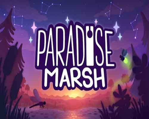 Paradise marsh free download (b16908903+soundtrack edition)