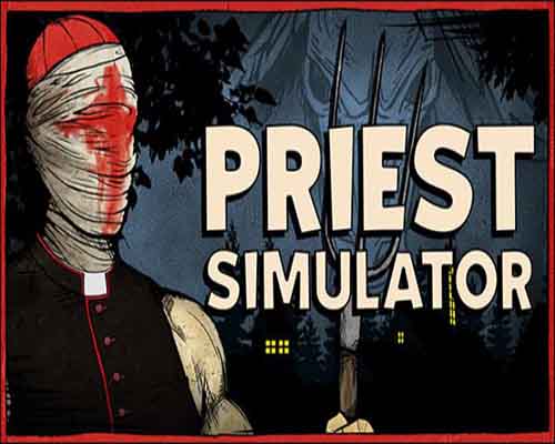 Priest simulator: vampire show free download (v2.0.199)