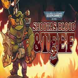 Warhammer 40000 Shootas Blood & Teef Free (v1.0.24)