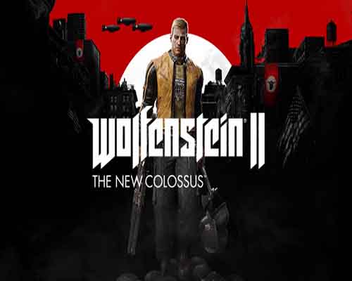 Wolfenstein ii the new colossus free download