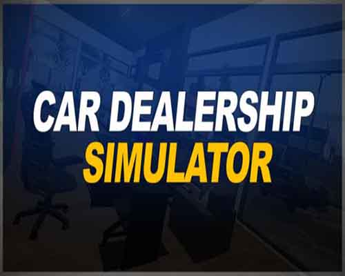 Car dealership simulator game free download (v1.0)