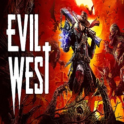 Evil West PC Game Free Download