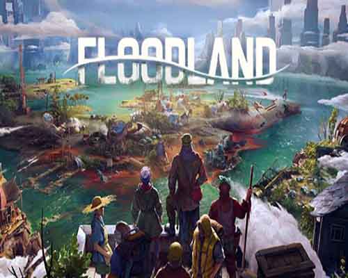 Floodland pc free download (v1.3.22354.hf)