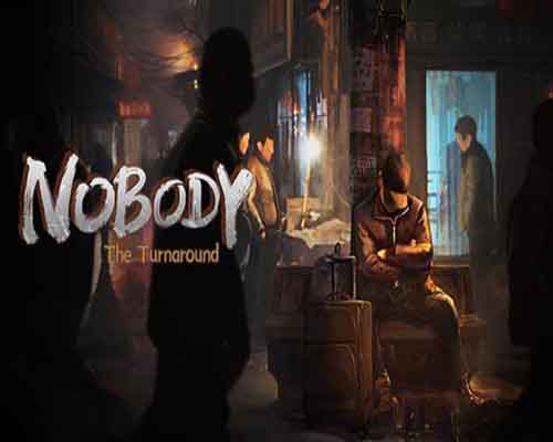 Nobody the turnaround pc game free download
