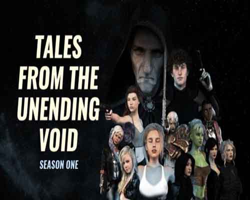 Tales from the unending void free (season 1-2 v0.22.4)