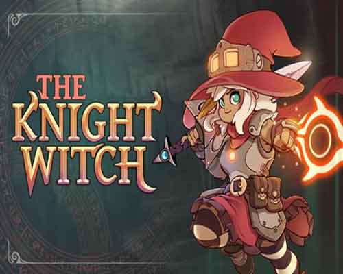 The knight witch pc free download (build 20204466)