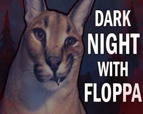 Dark night with floppa pc free download