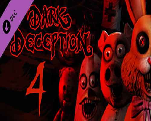 Dark deception chapter 4 free download