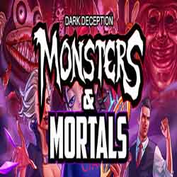 Dark Deception Monsters & Mortals Free