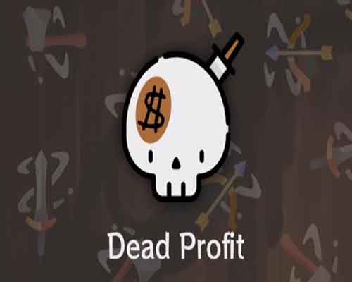 Dead profit pc game free download