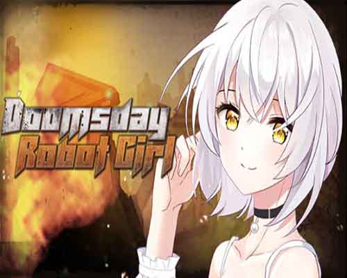 Doomsday robot girl free download (build 11716605)