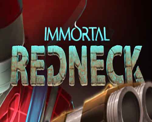 Immortal redneck pc game free download