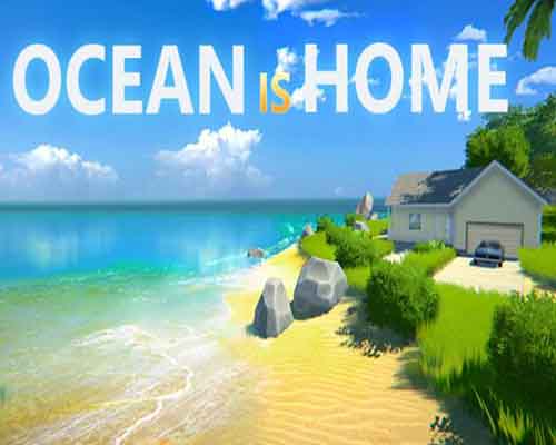 Ocean is home island life simulator free