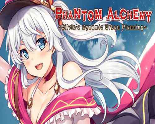 Phantom alchemy silvias dynamic urban planning free