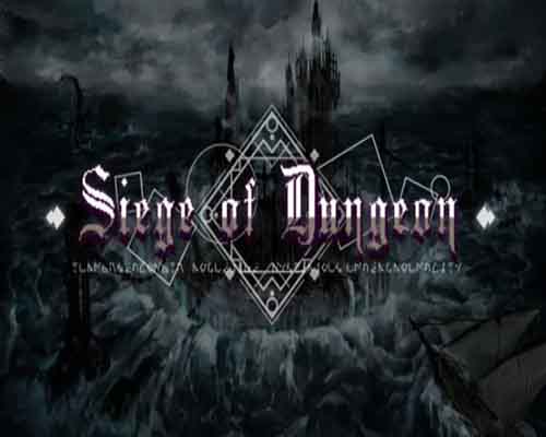 Siege of dungeon pc game free download