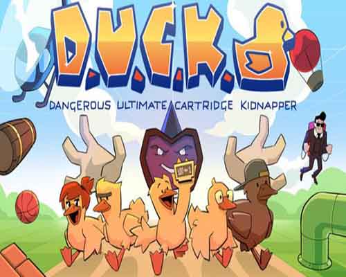 Duck dangerous ultimate cartridge kidnapper free