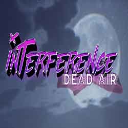 Interference Dead Air PC Game Free Download