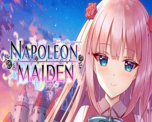 Napoleon maiden a maiden without the word impossible free