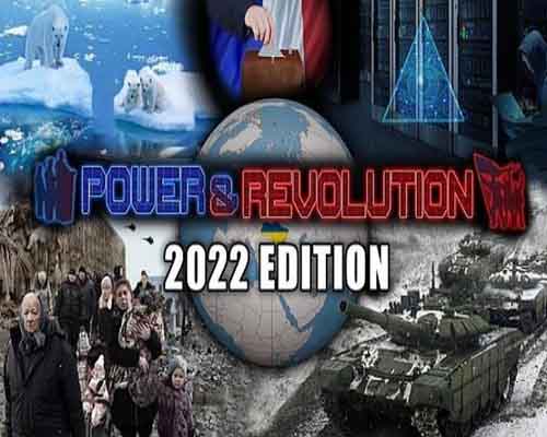 Power & revolution 2022 edition free download