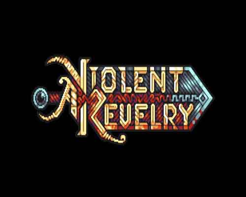 A violent revelry pc game free download