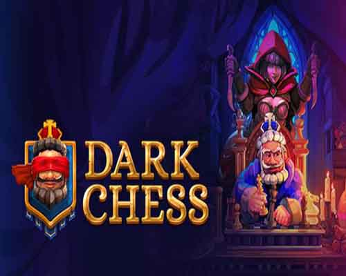 Dark chess pc free download (build 12869892)