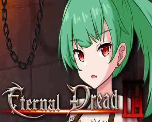 Eternal dread 3 pc free download (v20230404)