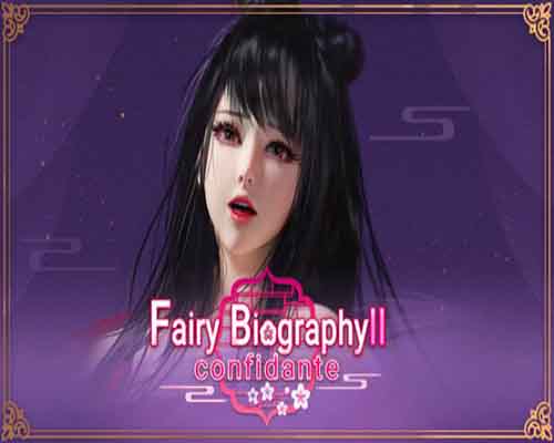 Fairy biography2 confidante free download