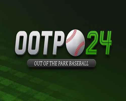 Out of the park baseball 24 download (v24.11.85)
