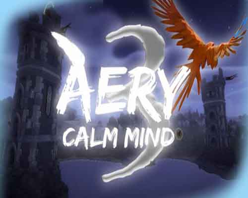Aery calm mind 3 pc game free download