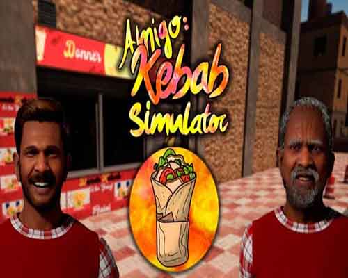 Amigo kebab simulator pc download (v20230815)