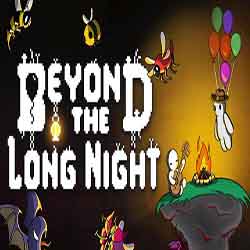 Beyond the Long Night PC Free Download (v1.01.00)
