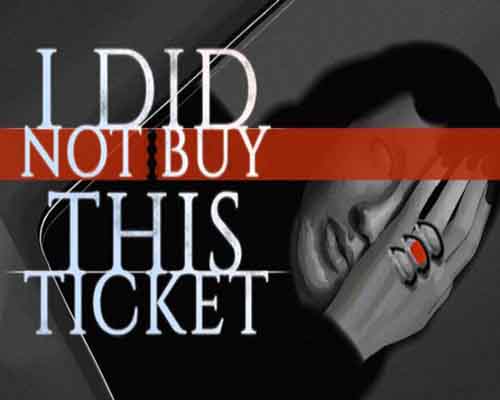 I did not buy this ticket free download