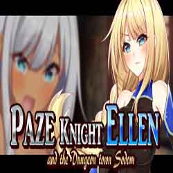 Paze Knight Ellen and the Dungeon town Sodom Free