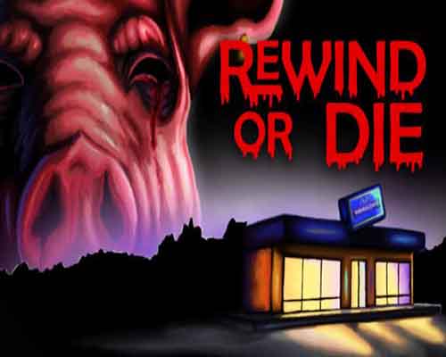 Rewind or die pc game free download