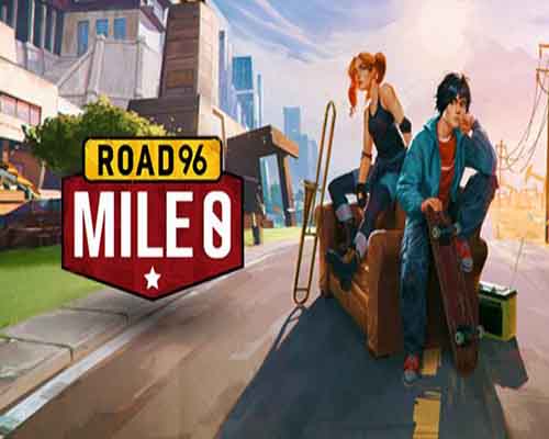 Road 96 mile 0 pc free download (v11909568)