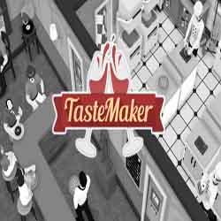 TasteMaker PC Game Free Download