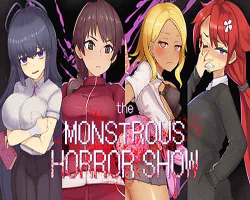 The monstrous horror show free download