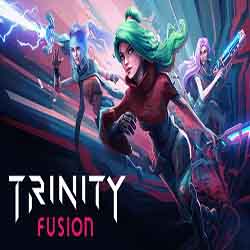 Trinity Fusion PC Free Download (Build 20259199)