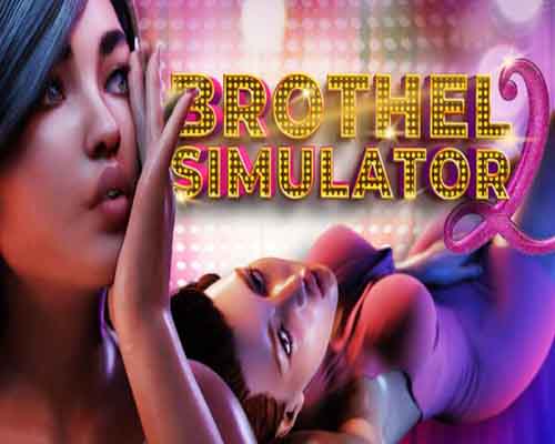 Brothel Simulator II PC Game Free Download