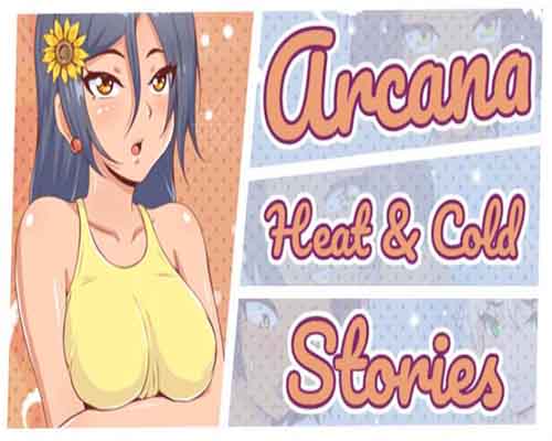 Arcana heat and cold stories free (season 2 build 19016820)
