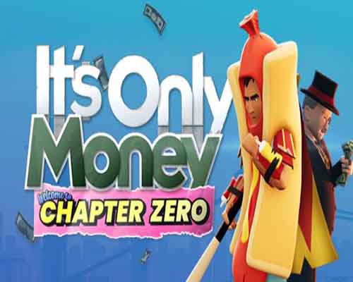 Its Only Money PC Game Free Download
