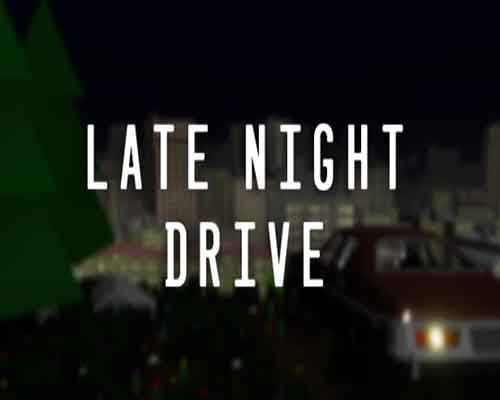Late Night Drive PC Game Free Download